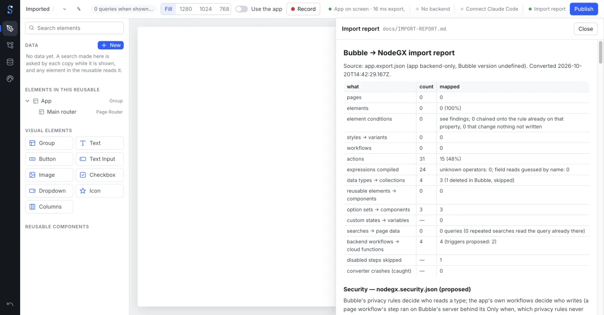 NodeGX Studio after an import, with the import report open on the right: a table of what was
                  found and what was mapped, row by row: pages, elements, styles, workflows, actions, expressions,
                  data types, option sets, backend workflows, and a Security section under it.